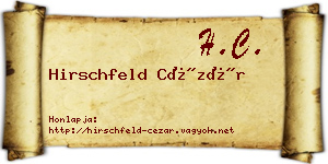 Hirschfeld Cézár névjegykártya